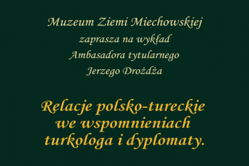 Relacje polsko-tureckie we wspomnieniach turkologa i dyplomaty